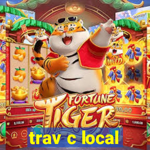 trav c local